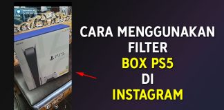 Cara Menggunakan Filter PS5 Seperti di Facebook atau Instagram