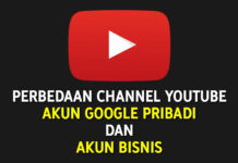 Perbedaan Channel YouTube Akun Google Pribadi dan Akun Bisnis