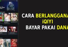 Cara Berlangganan iQIYI Bayar Pakai Dana