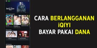 Cara Berlangganan iQIYI Bayar Pakai Dana