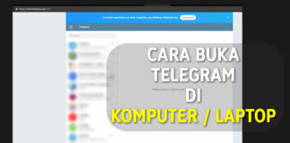 Cara Buka Telegram di Komputer Laptop