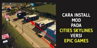 Cara Install Mod Cities Skylines Versi Epic Games