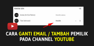 Cara Ganti Email Tambah Pemilik Channel YouTube