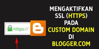 Cara Mengaktifkan SSL HTTPS - Pada - Custom Domain di Blogger.com