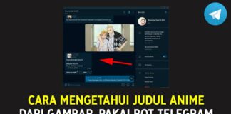 Cara Mengetahui Judul Anime Dari Foto Pakai Bot Telegram