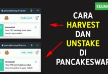 Cara Harvest dan Unstake di PancakeSwap