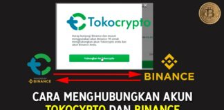 Cara Menghubungkan Akun Tokocrypto dan Binance