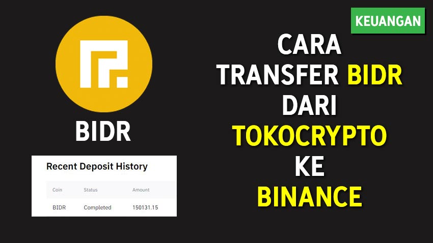 Cara Transfer BIDR dari Tokocrypto ke Binance