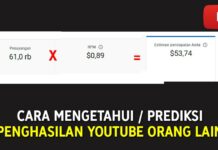 Cara Mengetahui atau Prediksi Penghasilan YouTube orang Lain