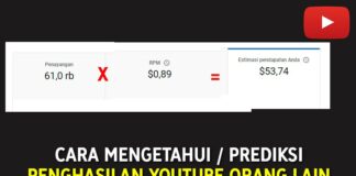 Cara Mengetahui atau Prediksi Penghasilan YouTube orang Lain