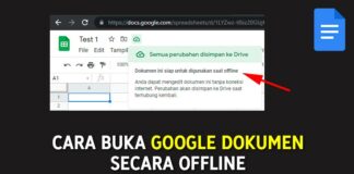 Cara Buka Google Dokumen, Spreadsheet, Slide dan Drive Secara Offline