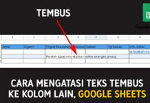 Cara Mengatasi Teks Yang Tembus di Google Spreadsheets (Text Warpping)