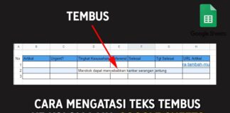 Cara Mengatasi Teks Yang Tembus di Google Spreadsheets (Text Warpping)