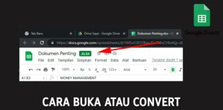 Cara Buka dan Convert File Excel ke Google Spreadsheet