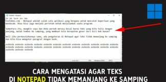 Cara Mengatasi Agar Teks di Notepad Tidak Memanjang Ke Samping