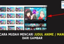 Cara Mudh Mencari Judul Anime dan Manga dari Gambar