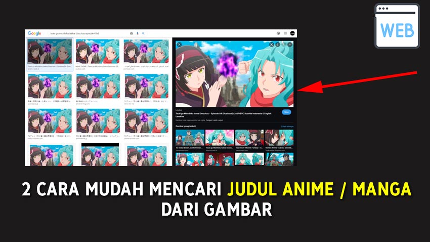 Cara Mudh Mencari Judul Anime dan Manga dari Gambar