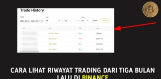 Cara lihat riwayat trading dari tiga bulan yang lalu di Binance