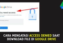 CARA MENGATASI ACCESS DENIED SAAT DOWNLOAD FILE DI GOOGLE DRIVE