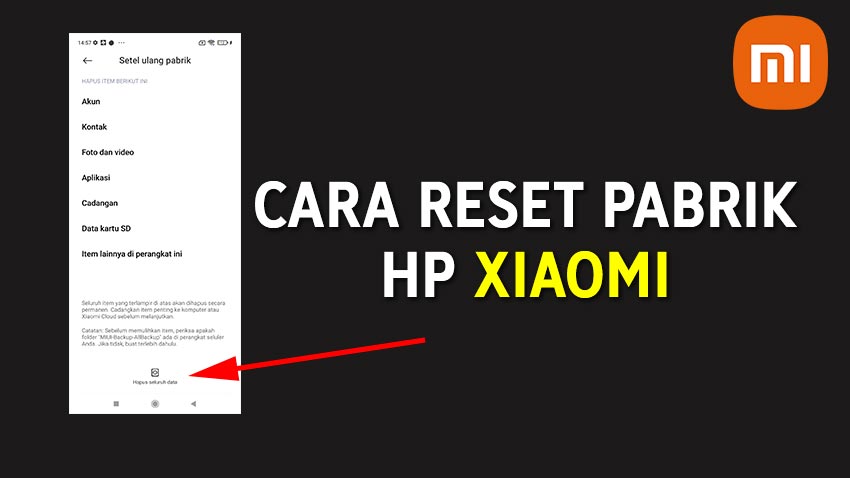Cara Reset Pabrik HP Xiaomi (Factory Reset) - EvoTekno