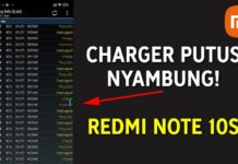 Charger Putus Nyambung Xiaomi Redmi Note 10S