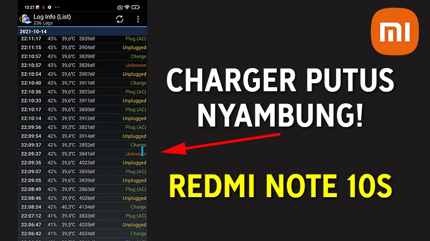 Charger Putus Nyambung Xiaomi Redmi Note 10S
