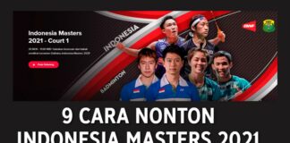 9 Cara Nonton Indonesia Masters 2021