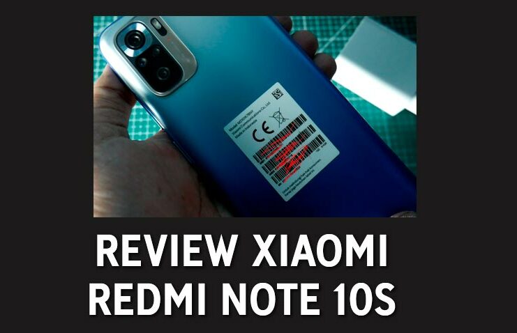 Review Xiaomi Redmi Note 10s