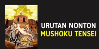 Urutan Nonton Mushoku tensei