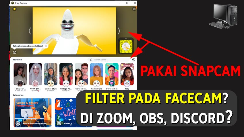 Filter Pada Facecam, Pakai Snap Cam di OBS, Zoom, Discord