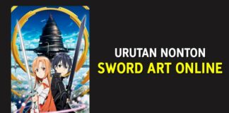 Urutan Nonton Sword Art Online - SAO