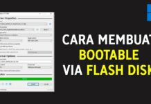 Cara Membuat Bootable via Flashdisk, Untuk Install OS Windows