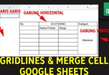 Cara Menghilangkan Garis Menggabungkan Cell (Kolom) di Google Sheets