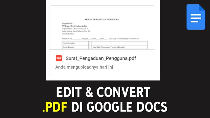 Cara Buka / Edit / Convert File PDF di Google Docs (PC & HP)