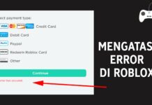 Cara Mengatasi An error has occurred Saat Beli Robux di Roblox