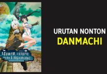 Urutan Nonton DanMachi (Dungeon ni Deai wo Motomeru no wa Machigatteiru Darou ka)