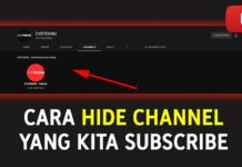 Cara Menyembunyikan Playlist & Channel Yang Kita Subscribe di YouTUbe
