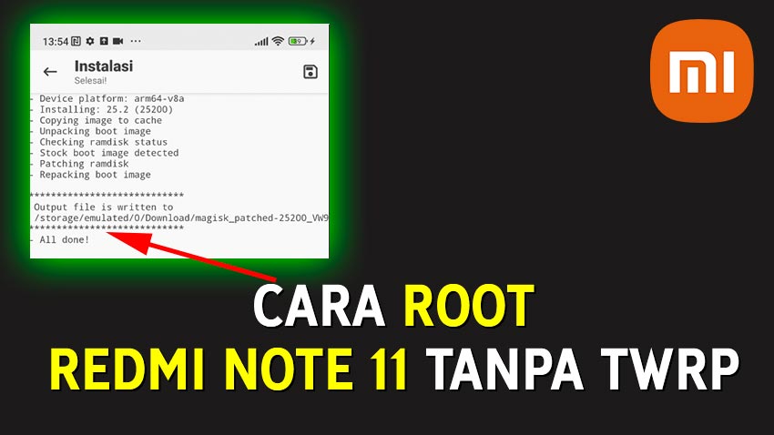 Cara Root Xiaomi Redmi Note 11 Tanpa TWRP (Magisk)