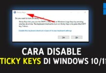 Cara Mematikan STICKY KEYS Yang Selalu Muncul Terus Saat Tekan Shift di Windows 10 & 11