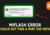 Cara Mengatasi MiFlash Error Could not find a part of the path Ketika Klik Refresh