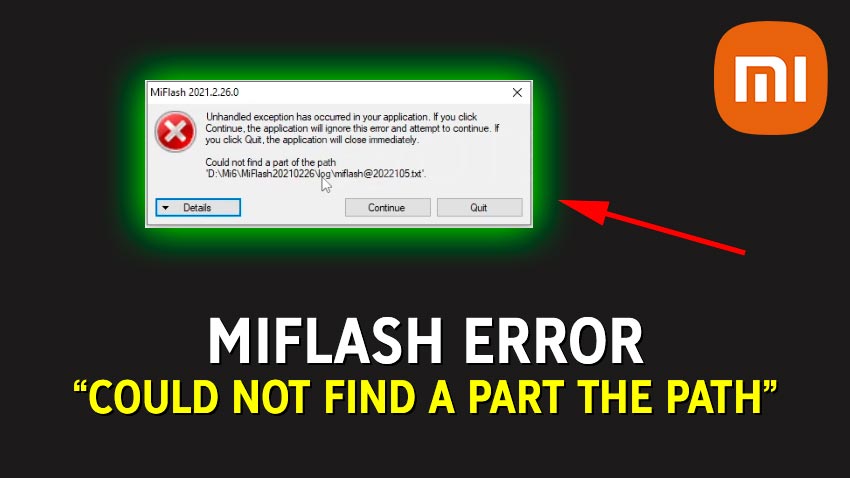 Cara Mengatasi MiFlash Error Could not find a part of the path Ketika Klik Refresh