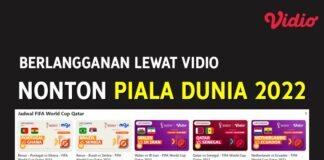 Cara Nonton Piala Dunia 2022 Qatar Secara Online (Berlangganan via Vidio.com)