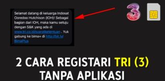 2 Cara Registrasi Kartu Tri (3), Tanpa Aplikasi Terbaru 2023