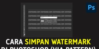 Cara Simpan Watermark Yang Kita Buat di Photoshop (Via Pattern)