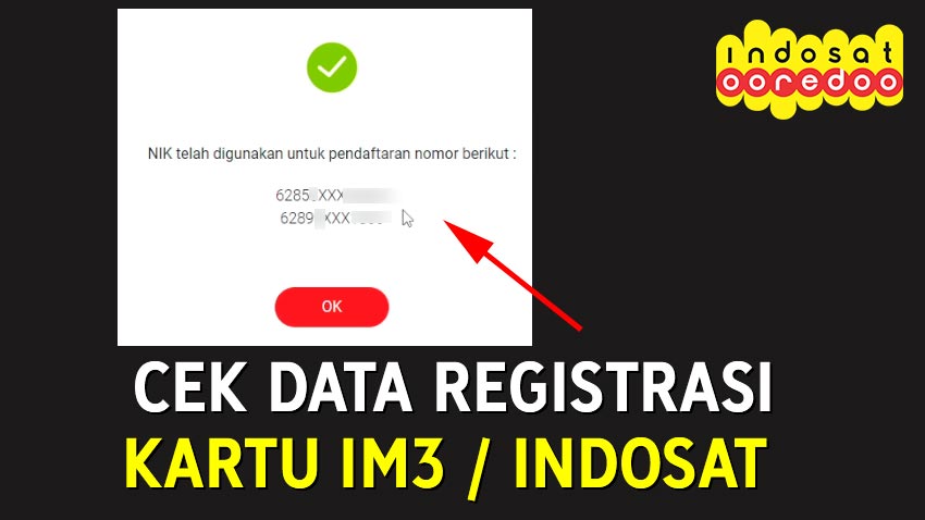 Cara Cek Registrasi NIK KTP Kartu IM3 (Indosat Ooredoo)