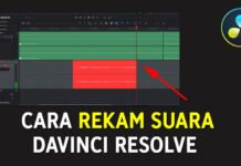 Cara Rekam Suara (Voice Over) di Davinci Resolve