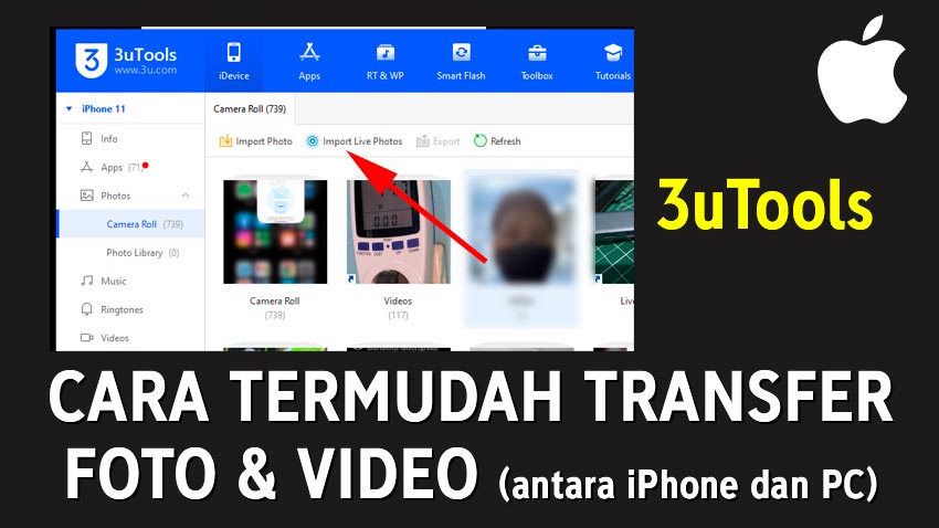 Cara Termudah Transfer Foto dan Video dari PC ke iPhone (Pakai 3uTools)