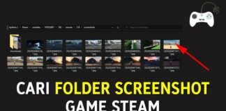 Cara Termudah Menemukan Folder Screenshot Game Steam