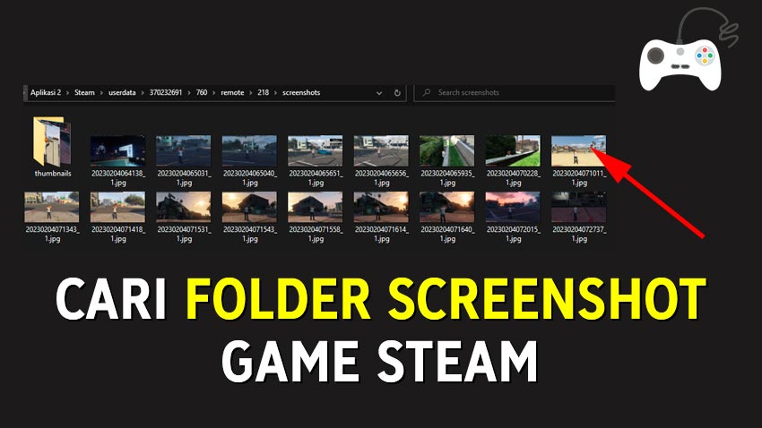 Cara Termudah Menemukan Folder Screenshot Game Steam