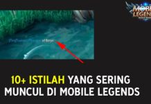 10+ Istilah-Istilah Yang Sering Muncul di Mobile Legends